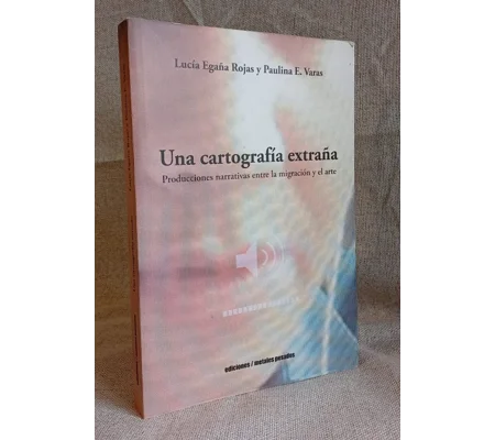 Una Cartografía Extraña