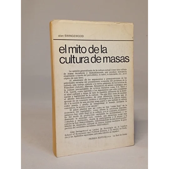 El Mito de la Cultura de las Masas