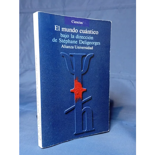 El Mundo Cuántico
