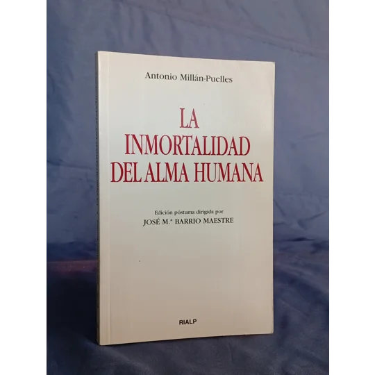 LA INMORTALIDAD DEL ALMA HUMANA