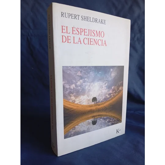 EL ESPEJISMO DE LA CIENCIA