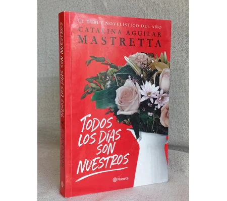Todos los días son nuestros