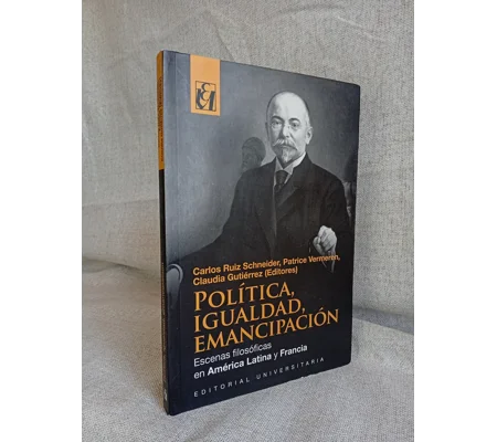 Política, igualdad y emancipación