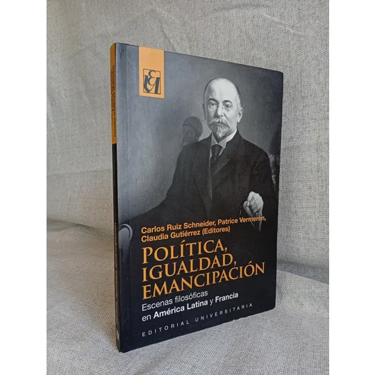 Política, igualdad y emancipación