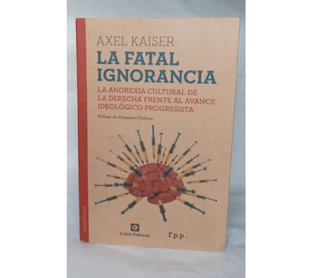 La Fatal Ignorancia