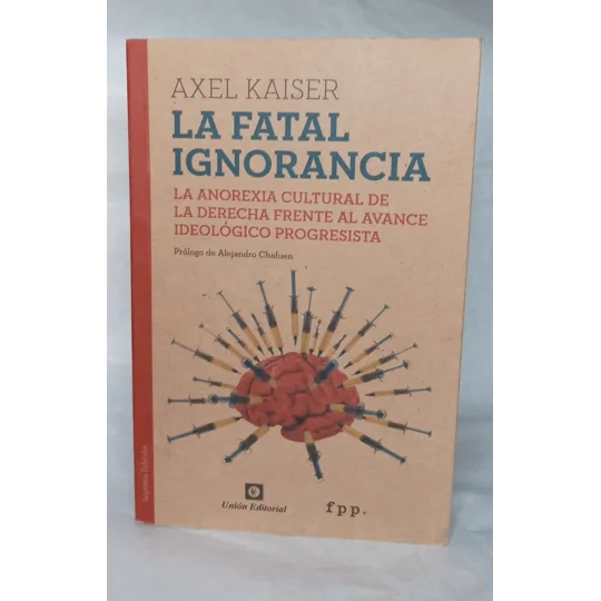 La Fatal Ignorancia