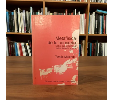 METAFISICA DE LO CONCRETO