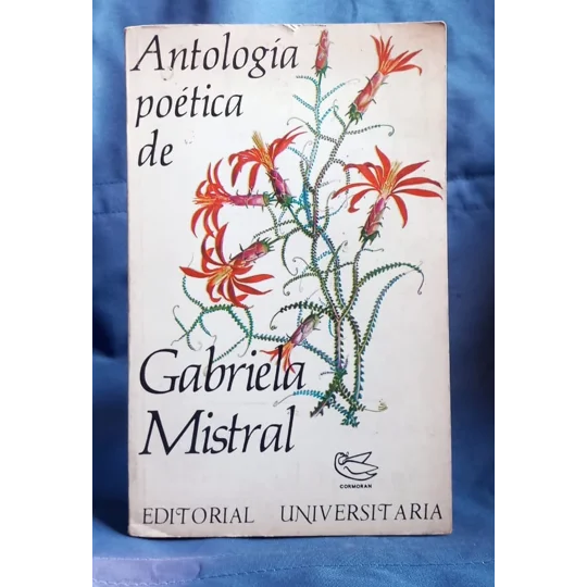 Antología poética de Gabriela Mistral