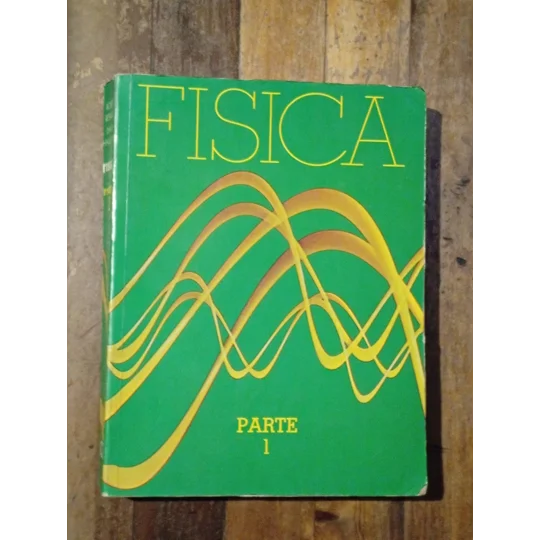 Fisica parte 1