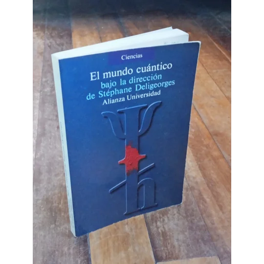 El Mundo Cuántico