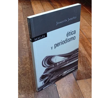 Etica y Periodismo