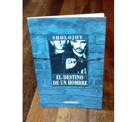 El destino de un hombre