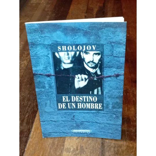 El destino de un hombre