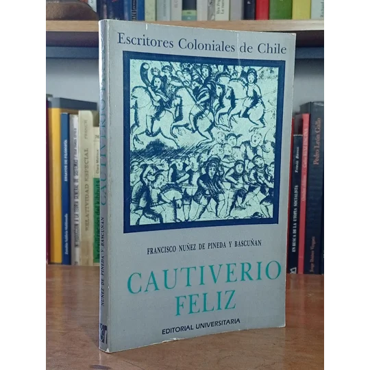 El Cautiverio Feliz
