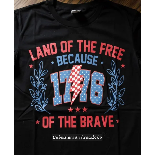 Land of the free because of the brave 1776