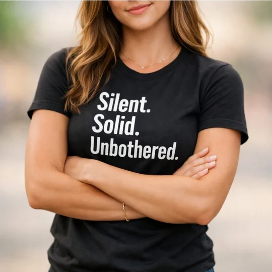 Silent. Solid. Unbothered.