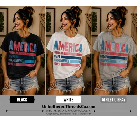 AMERICA FREEDOM-BRAVE-INDEPENDENCE=POWER*TEE