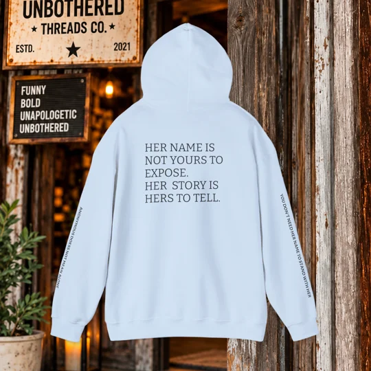 I Am Jane Doe Unbothered Awareness Hoodie