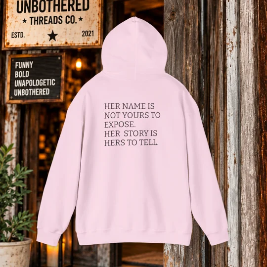I Am Jane Doe Unbothered Awareness Hoodie