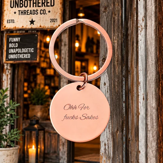 Personalized “Where the Fuck Are My Keys?” Engraved Round Keychain