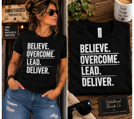 BELIEVE OVERCOME LEAD DELIVER