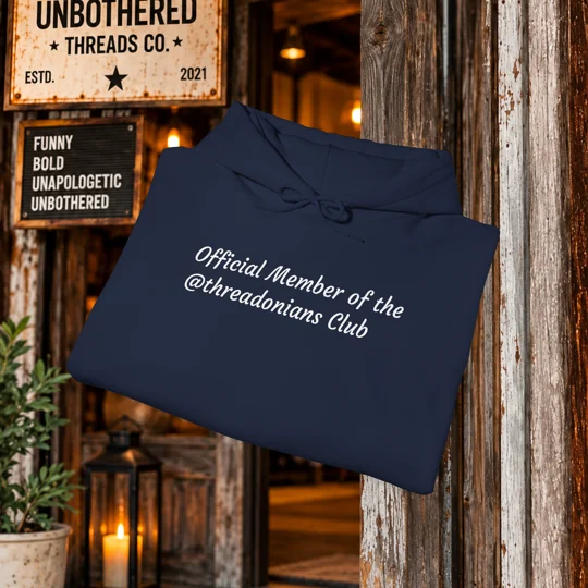 Official Member of the Threadonians Club Hoodie