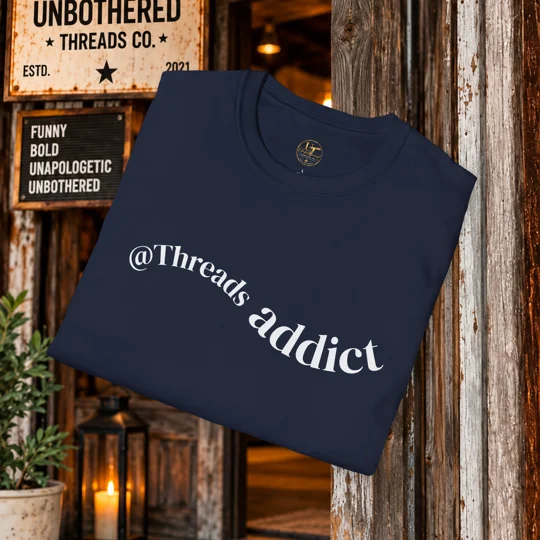 @Threads Addict T-Shirt