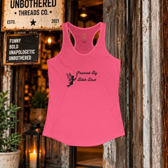 Powered By Bitch Dust Women's Racerback Tank
