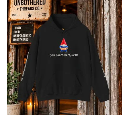 Gnome You Can Now Kiss It Hoodie
