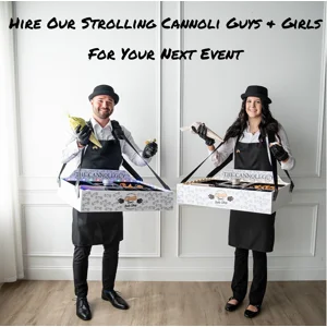 Strolling Cannoli Service