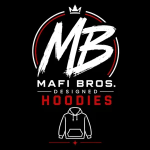 MAFI BROS. HOODIES