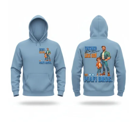 MAFI BROS. Father Like Son Designs Hoodies