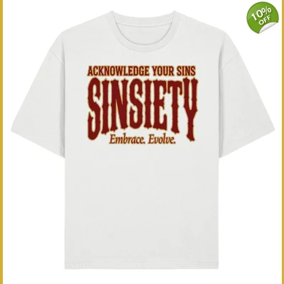 SINSIETY Acknowledgement T Shirt