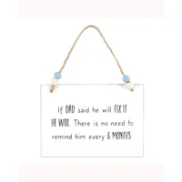 Dad Will Fix It Hanging Sign