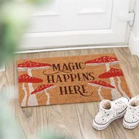 Natural Magic Happens Here Mushro..