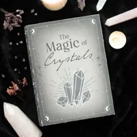The Magic of Crystals Book Shaped..