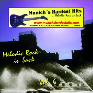 Melodic Rock is back - Vol. 6  (Audio CD)