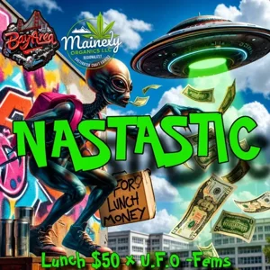 NASTASTIC (Lunch Money #50 × U.F.O) {Fems}