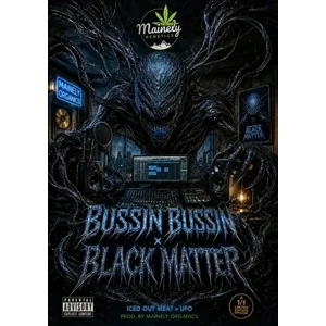 Bussin Bussin × Black Matter #100 {Fems}
