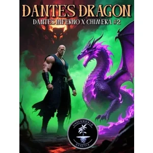 Dante's Dragon (Dante's Inferno × Chimera #2) {Fems}