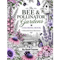 The Bee & Pollinator Gardens Colouring Book