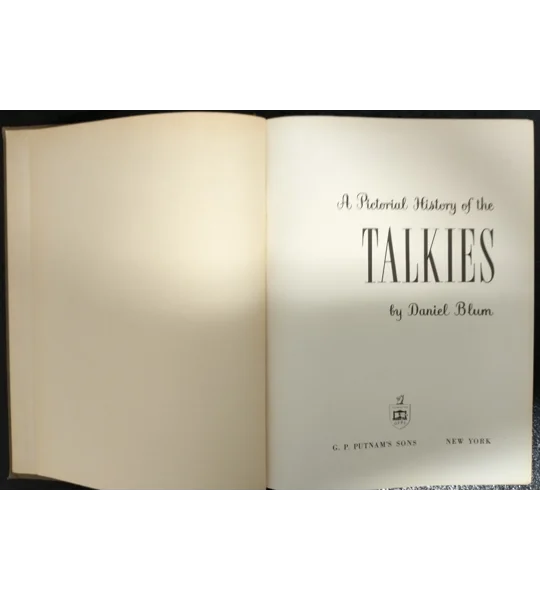 A pictorial history of the Talkies