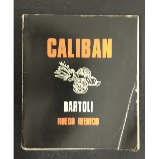 Caliban Ruedo Ibérico Bartolí