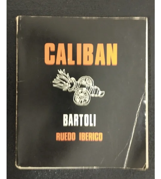 Caliban Ruedo Ibérico Bartolí