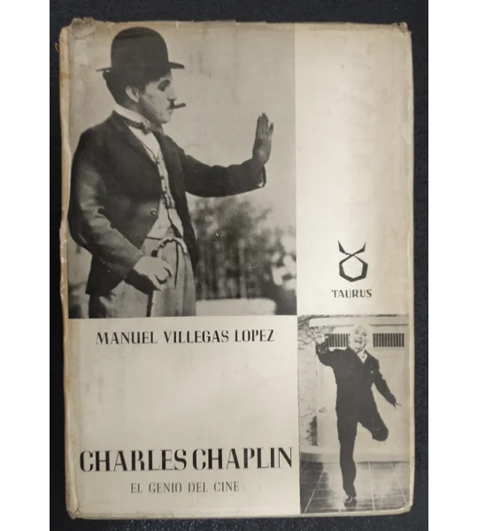 Charles Chaplin El genio del cine