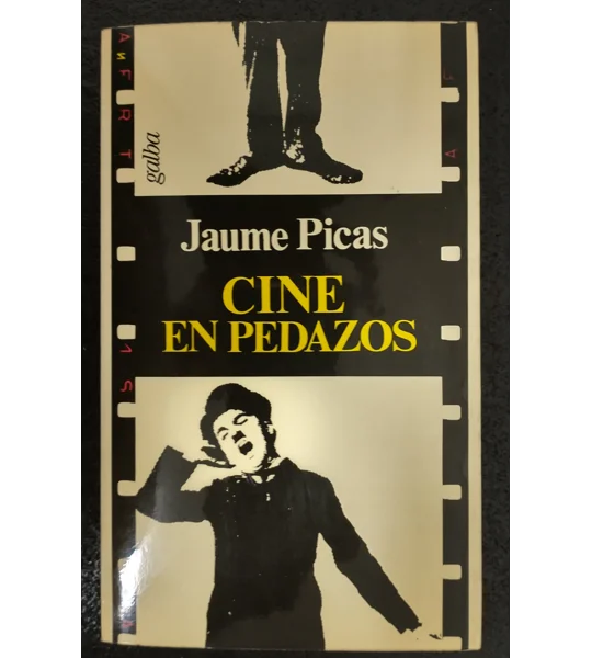 El cine en pedazos