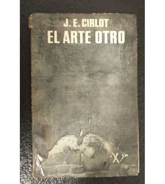 El arte otro J. A. Cirlot