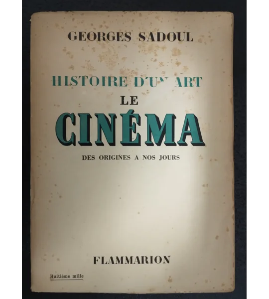 Histoire d'un art; Le cinema