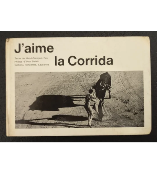 J'aime la corrida