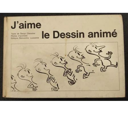 J'aime le Dessin animé